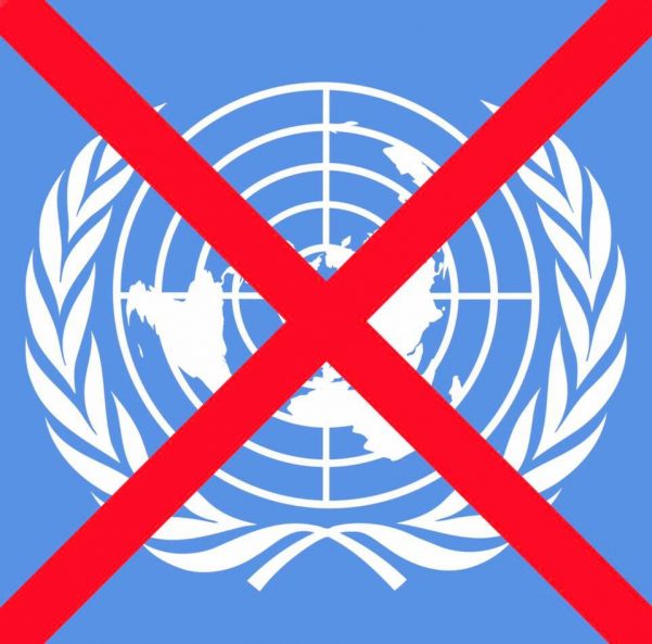 Say No to the United Nations